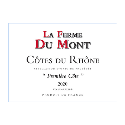 LA FERME DU MONT COTES DU RHONE ROUGE PREMIERE COTE 2021 750ML